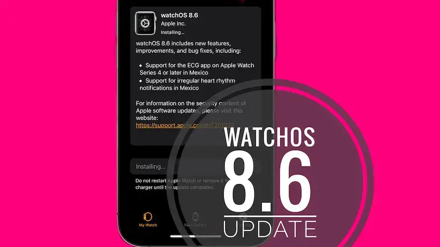 обновление Watchos 8.6