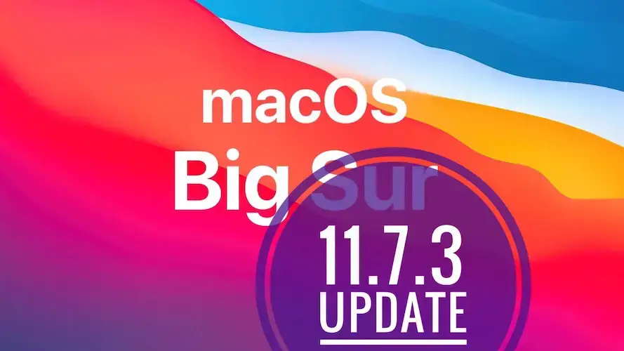 Обновление macOS Big Sur 11.7.3