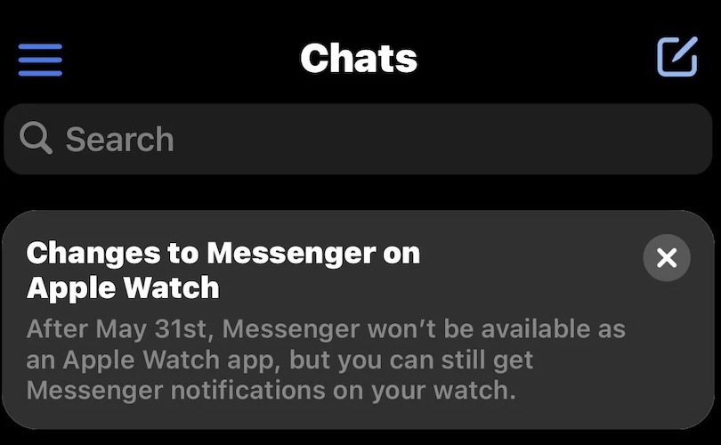 messenger on apple watch not available after may 31