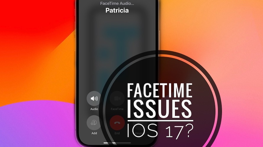 Facetime не работает, проблема с iOS 17