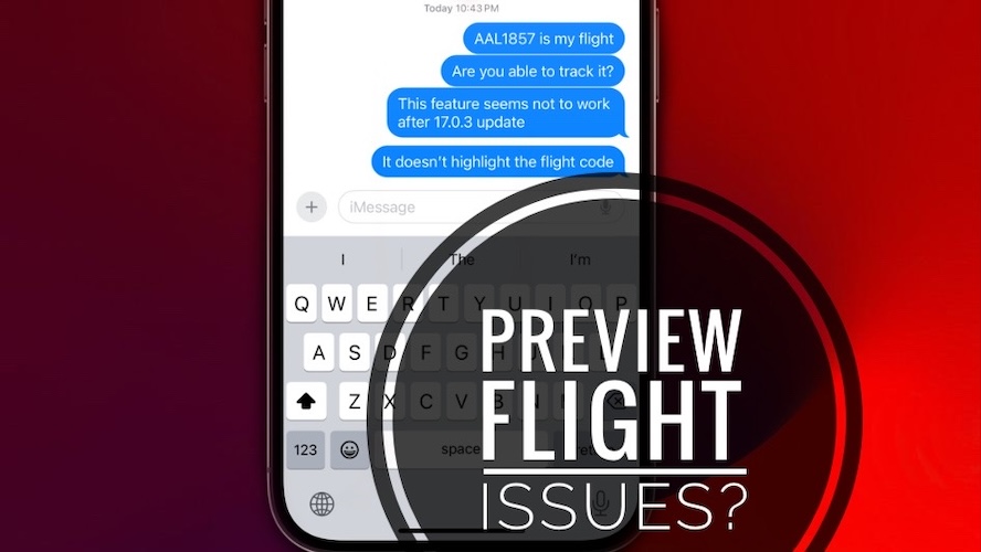 предварительный полет не работает в сообщениях iOS 17