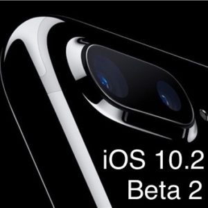 iOS 10.2 Beta 2