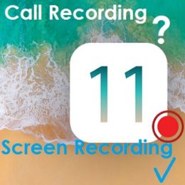 ios 11 call recording feature