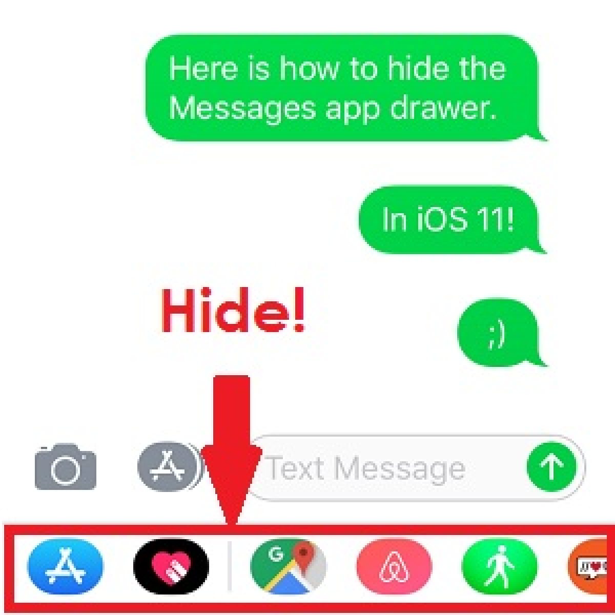Trick To Hide The Bottom App Drawer In Messages Ios 11