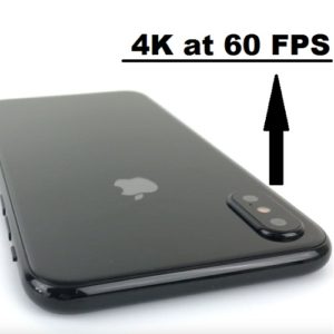 iphone x 4k at 60 fps