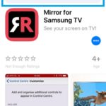 mirror for samsung tv app compatibility issue