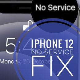 how to fix iPhone 12 No Service issue