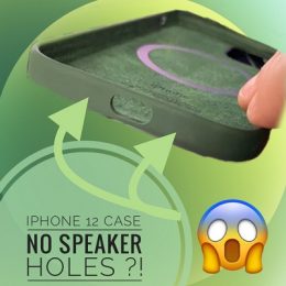 iPhone 12 case missing speaker and microphone holes
