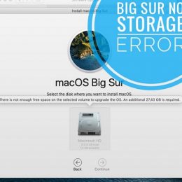 how to fix macOS Big Sur not enough free storage to update