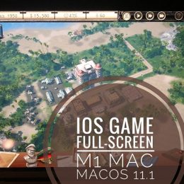 iOS game Tropico full-screen on m1 mac