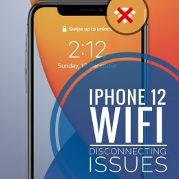 iPhone 12 WiFi disconnecting issues