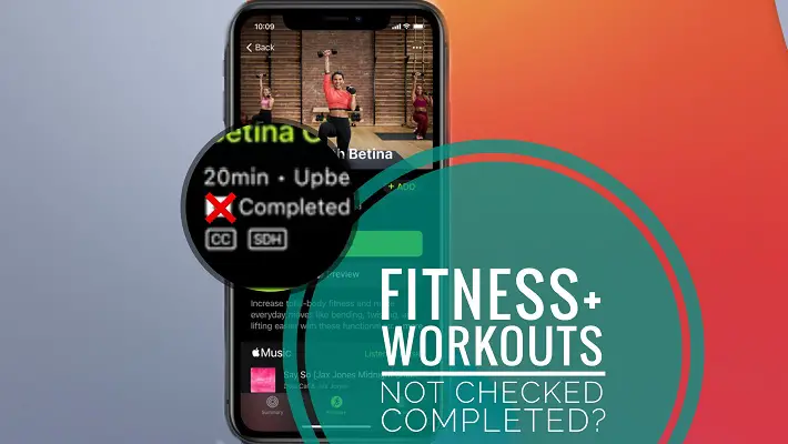 Fitness+ workout won't check as completed