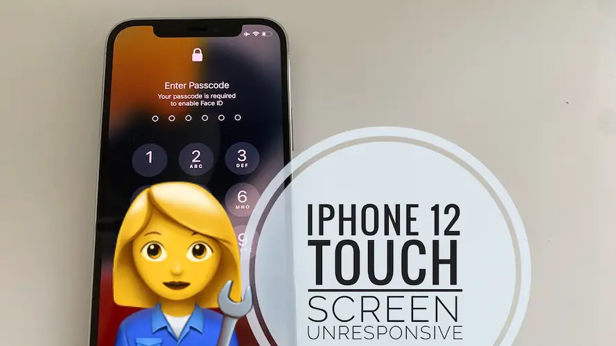 iPhone 12 mini unresponsive touch screen