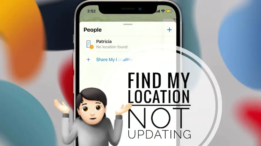 Find My location not updating in iOS 15