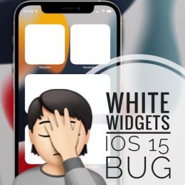 white widgets bug in iOS 15