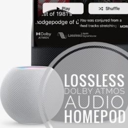 HomePod Lossless and Spatial Audio