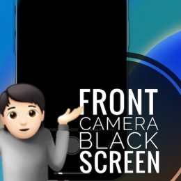 front camera black screen issue