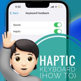 how to enable haptic keyboard on iphone
