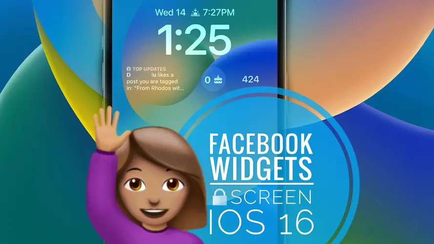 Facebook Lock Screen widgets iOS 16