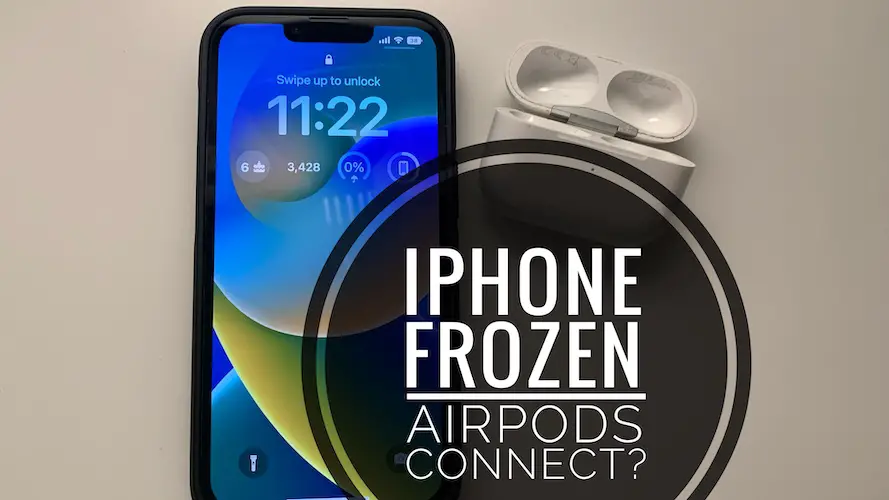 iphone freezing when airpods connect