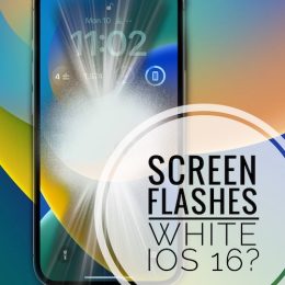 iphone screen flashes white when unlocking