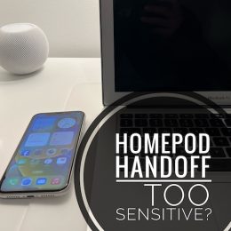 homepod handoff too sensitive