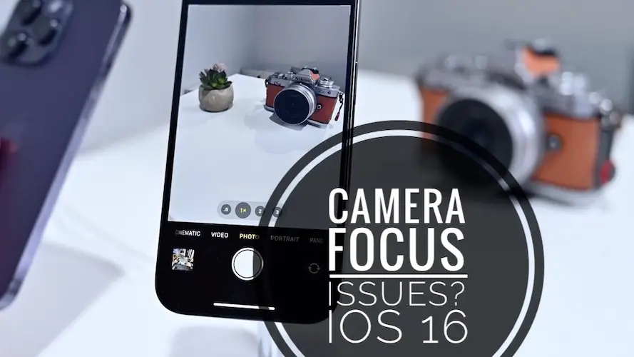 iphone 14 camera focus not working