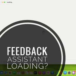 feedback assistant not loading on mac