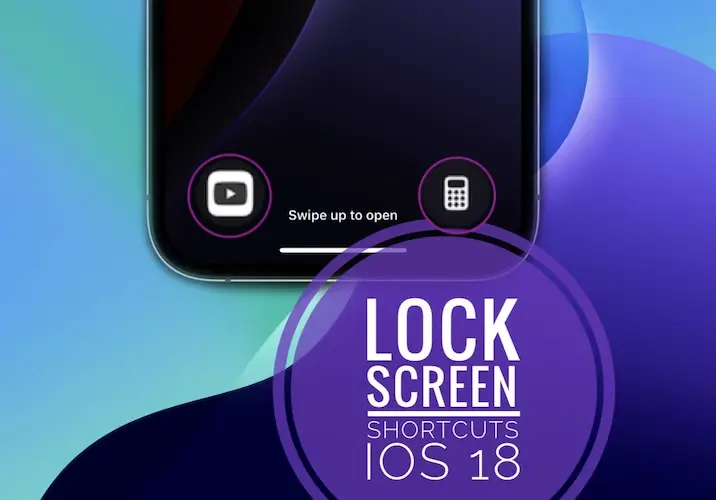 change lock screen shortcuts ios 18